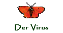 Der Virus