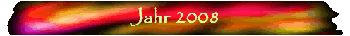 Jahr 2008